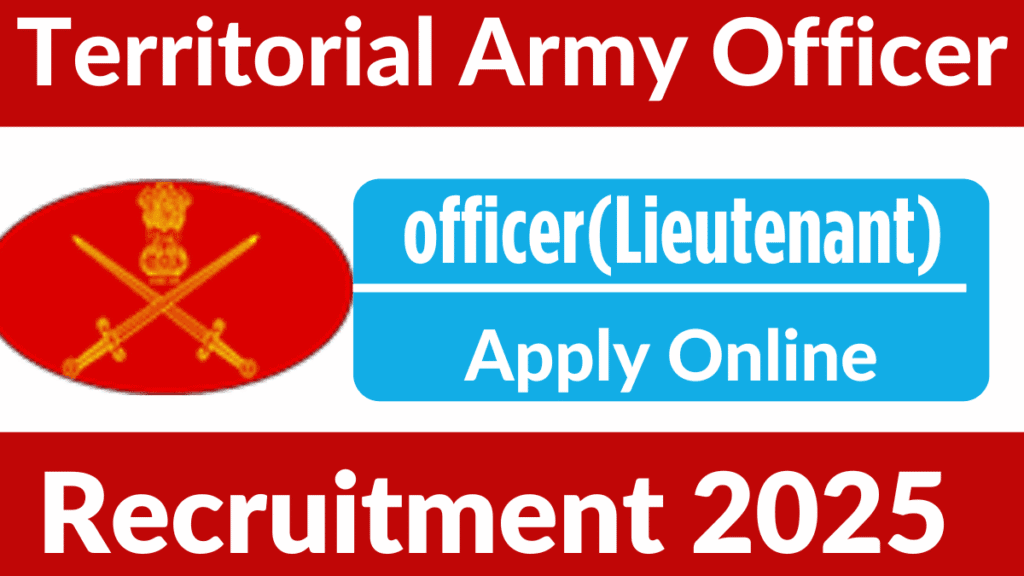 Territorial Army Officer Recruitment 2025