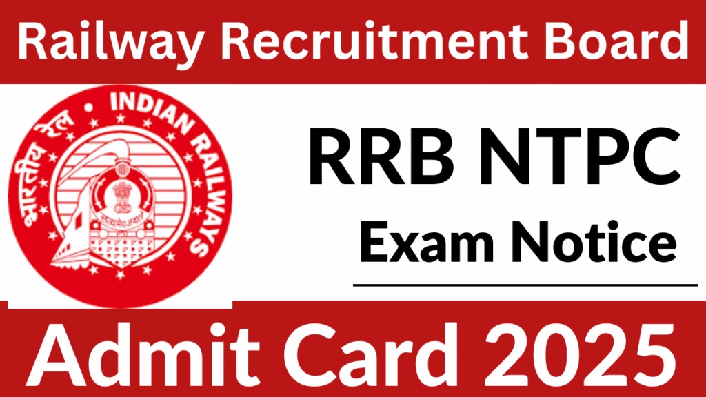 RRB NTPC Admit Card 2025